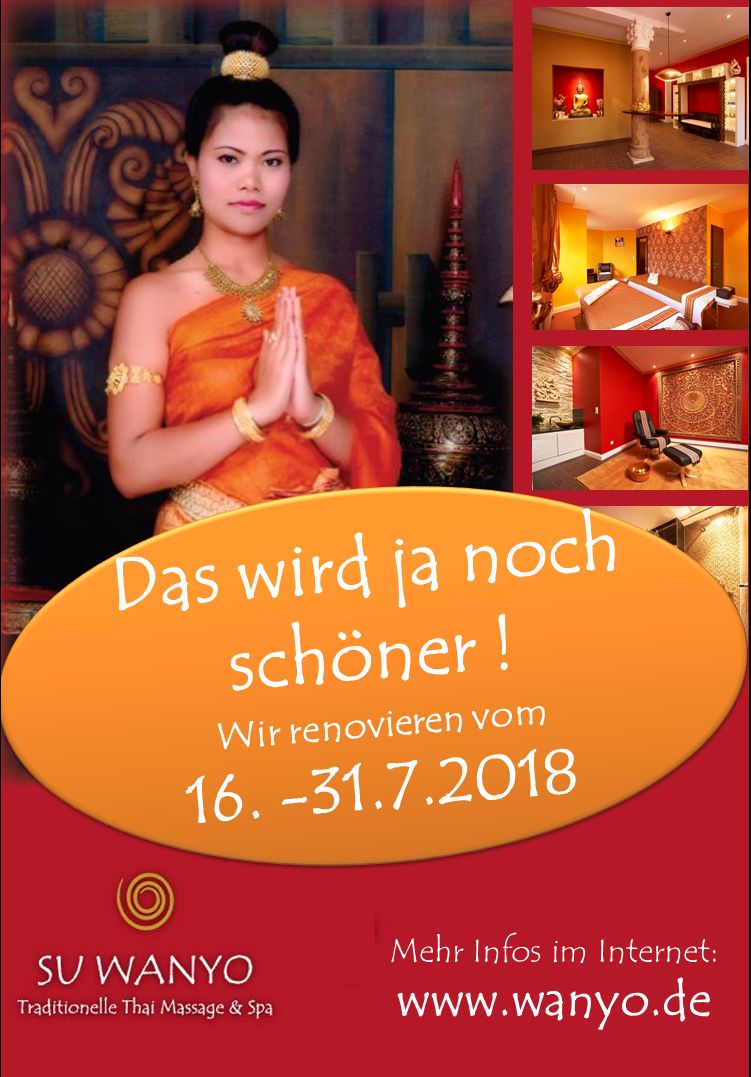Wir renovieren vom 15.7. bis 31.7. - Termine wieder ab 1.8. Blog | SU WANYO Traditionelle Thai Massage & Day Spa, Lübeck